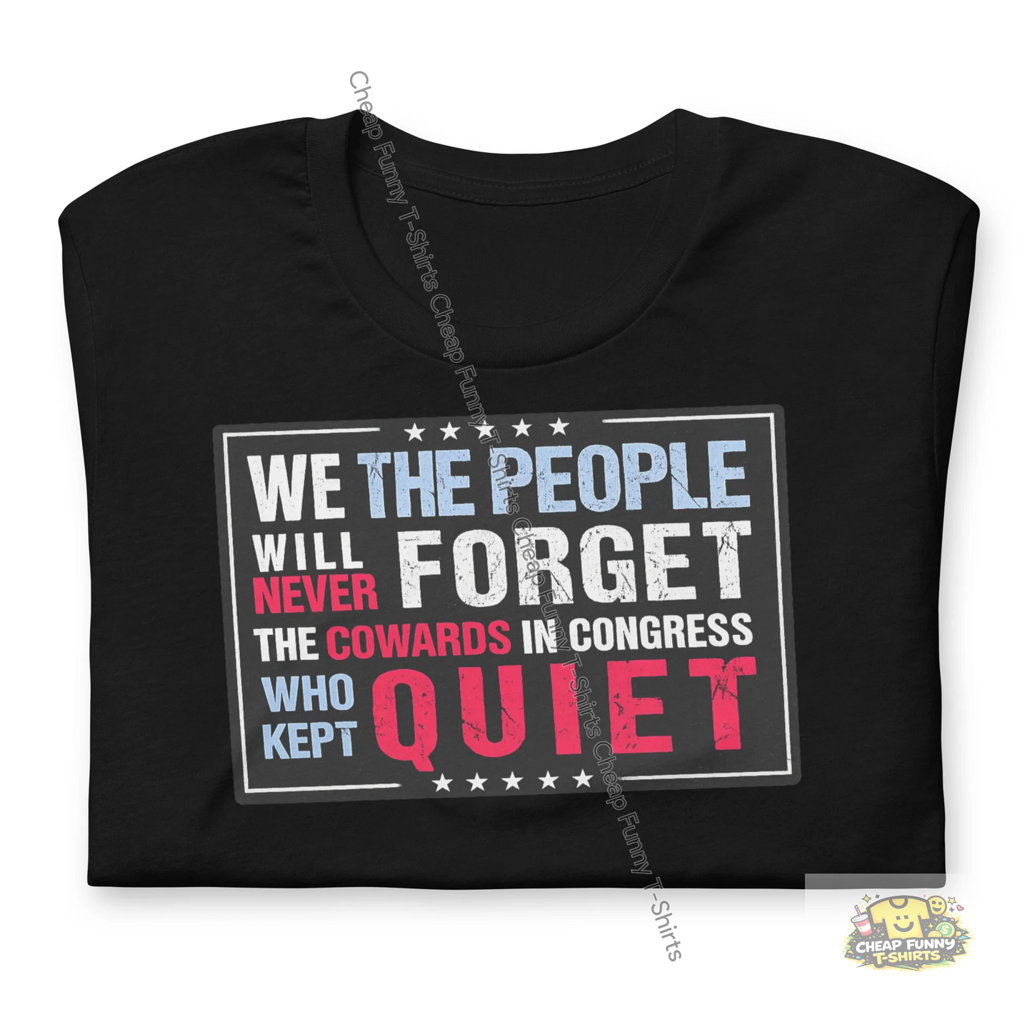 Watermarked - We The People Will Never Forget Unisex t-shirt