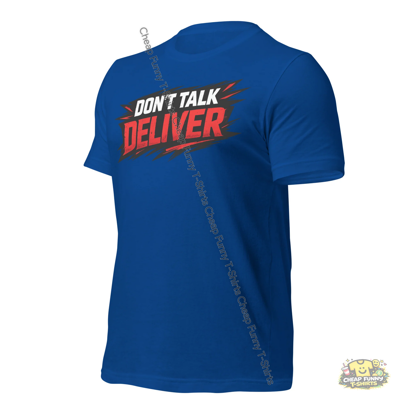 Watermarked - Don't Talk Deliver Unisex t-shirt