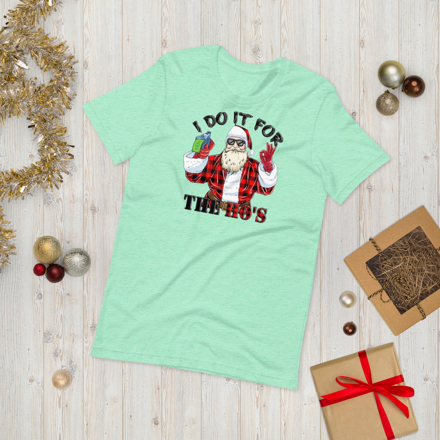 I Do it For the Hos Unisex t-shirt