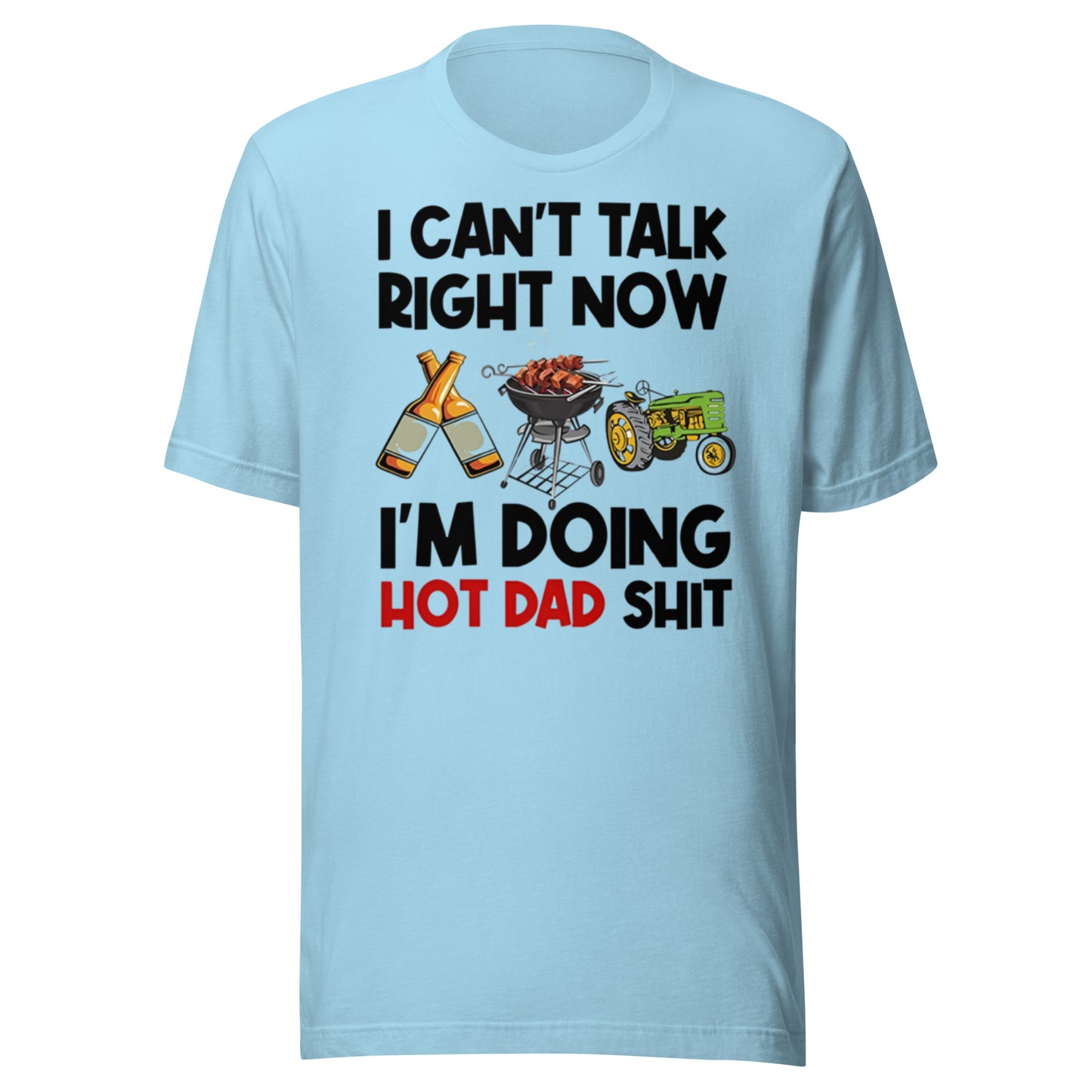 Can't Talk Right Now Unisex t-shirt