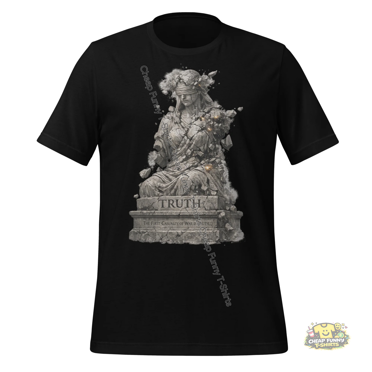 Watermarked - The First Casuality of War is Truth Unisex t-shirt