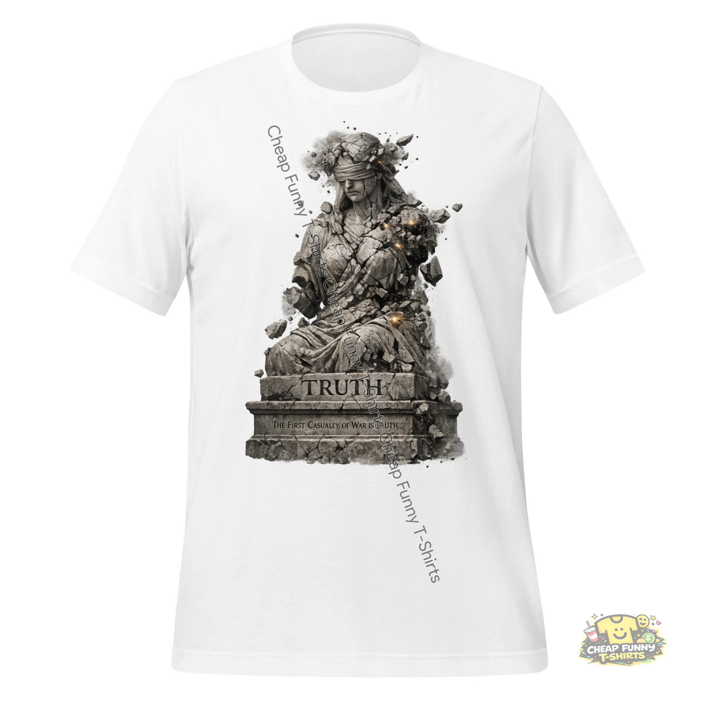 Watermarked - The First Casuality of War is Truth Unisex t-shirt