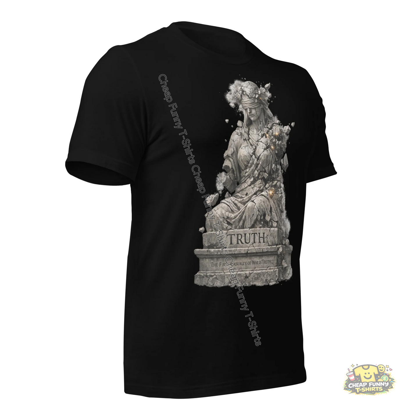 Watermarked - The First Casuality of War is Truth Unisex t-shirt