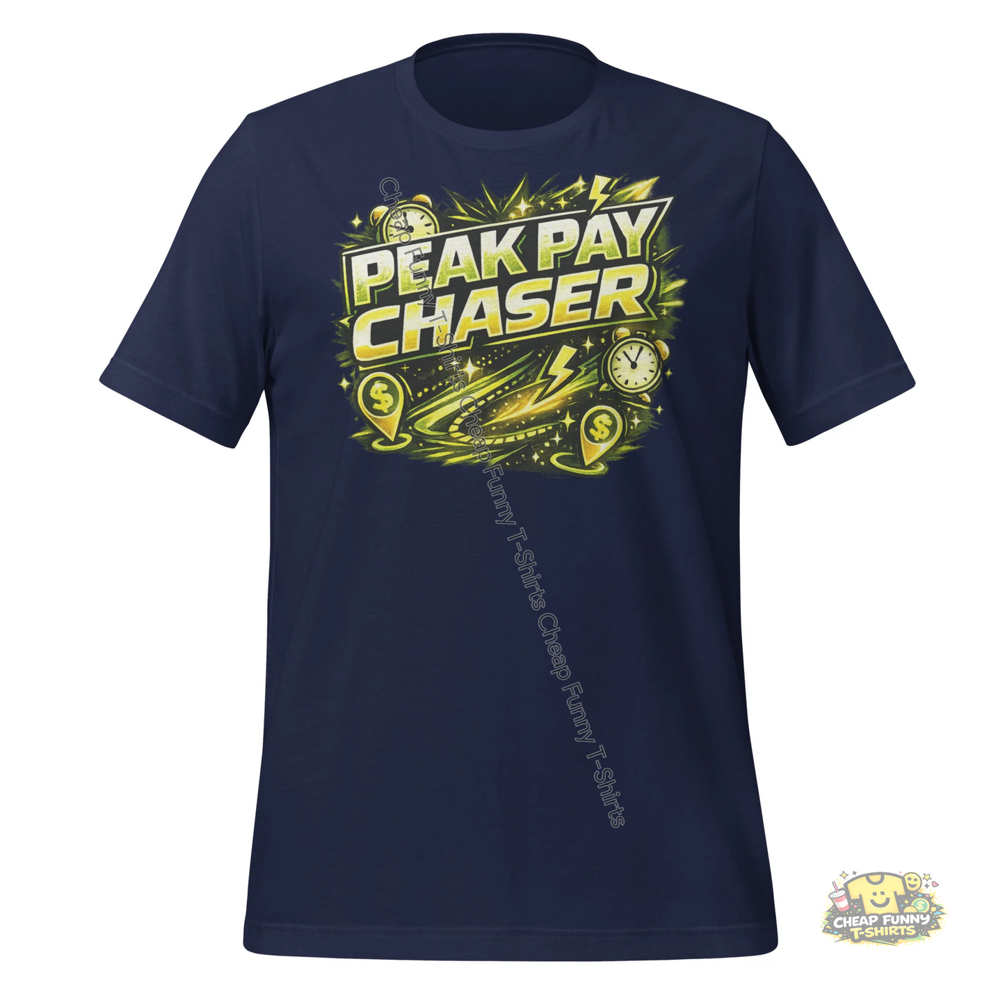 Watermarked - Peak Pay Chaser Unisex t-shirt