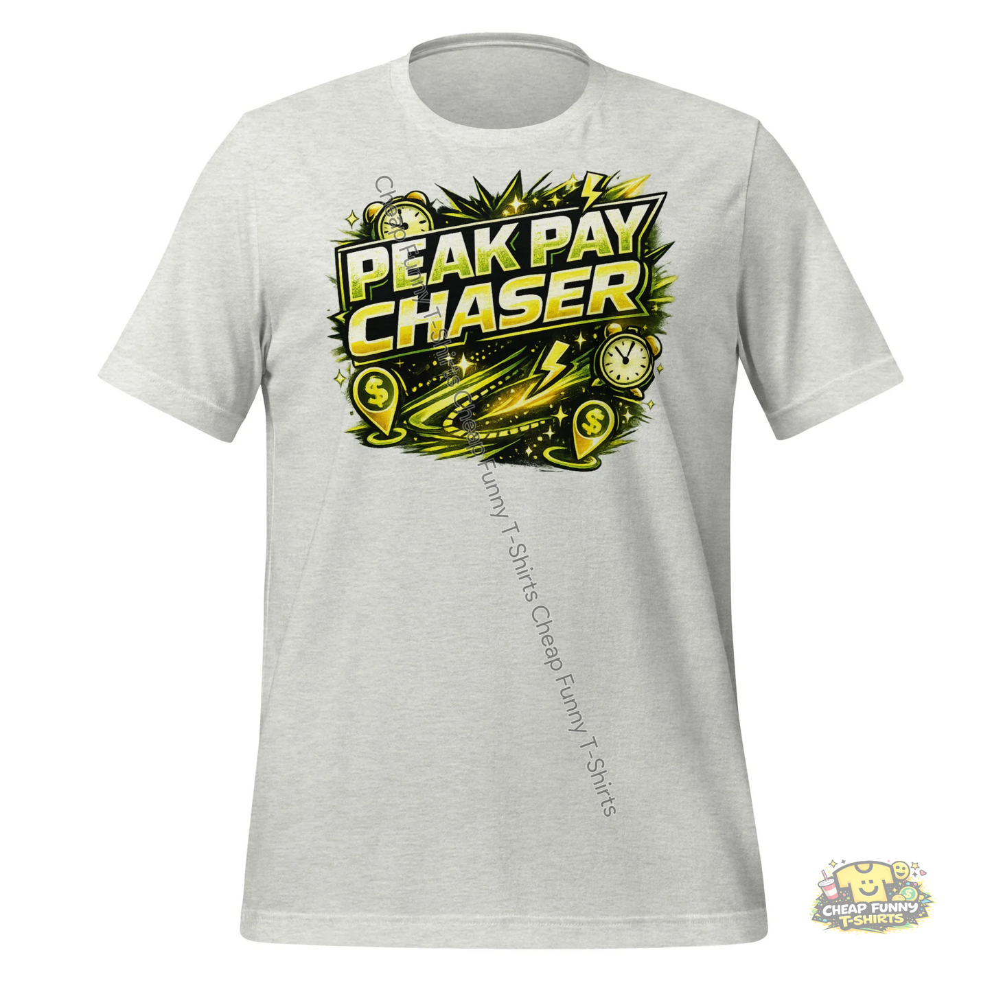 Watermarked - Peak Pay Chaser Unisex t-shirt