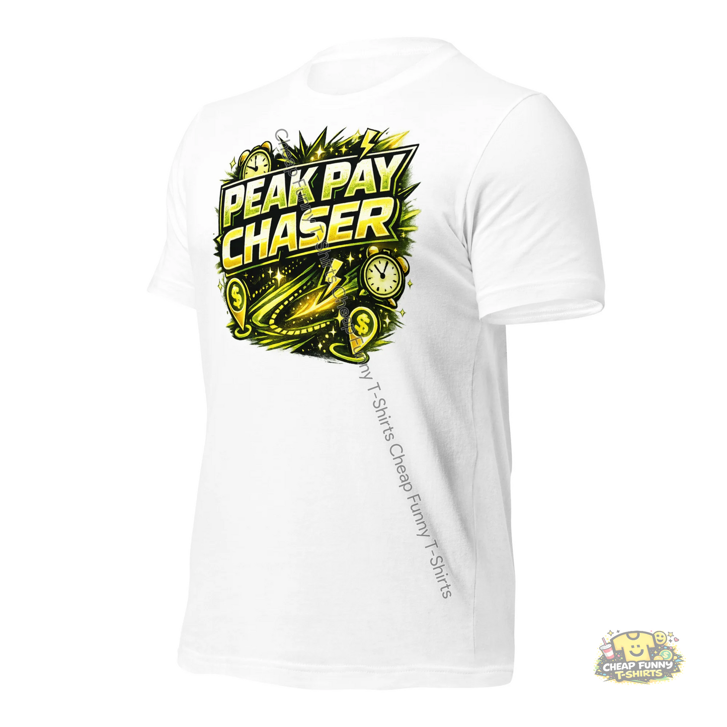 Watermarked - Peak Pay Chaser Unisex t-shirt