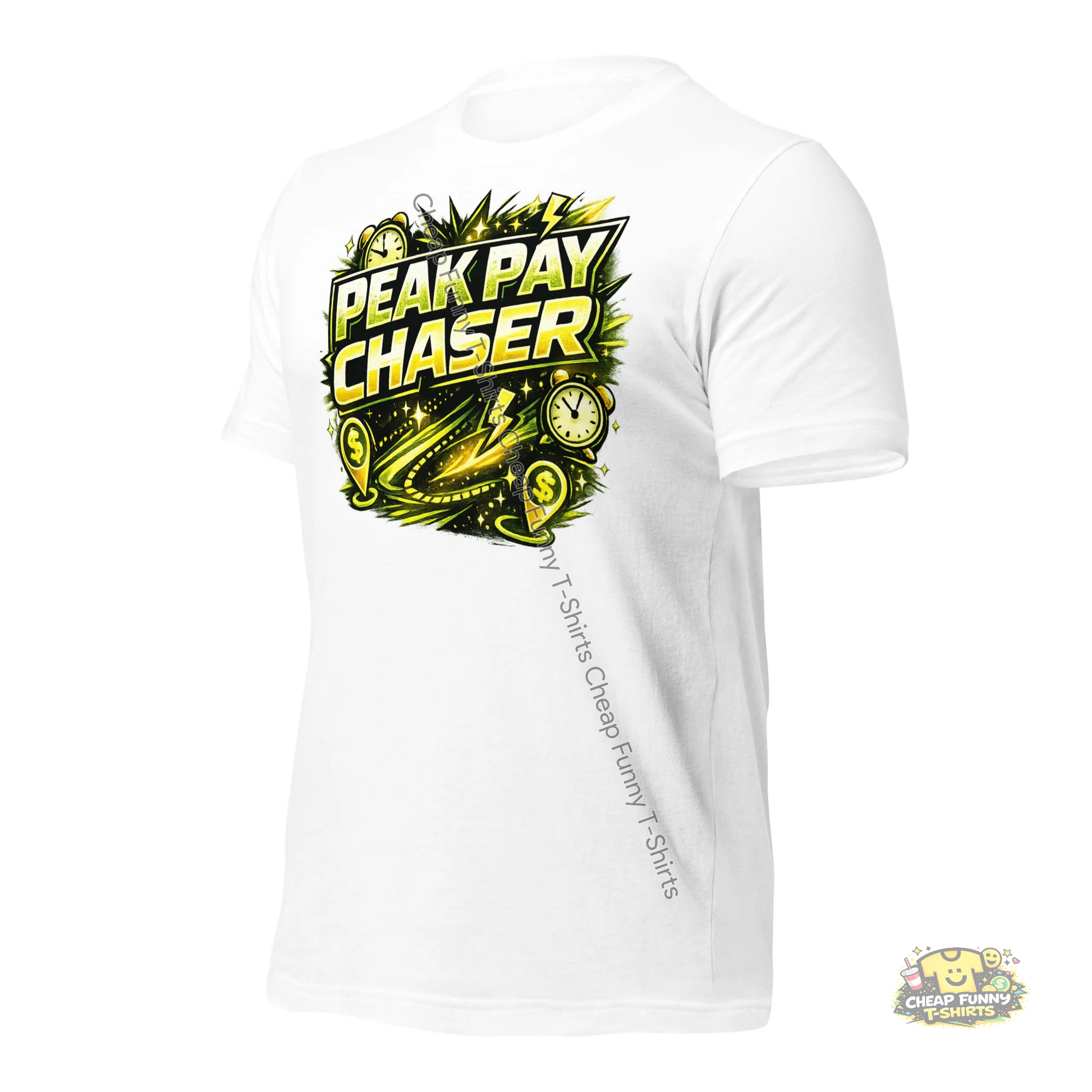 Watermarked - Peak Pay Chaser Unisex t-shirt