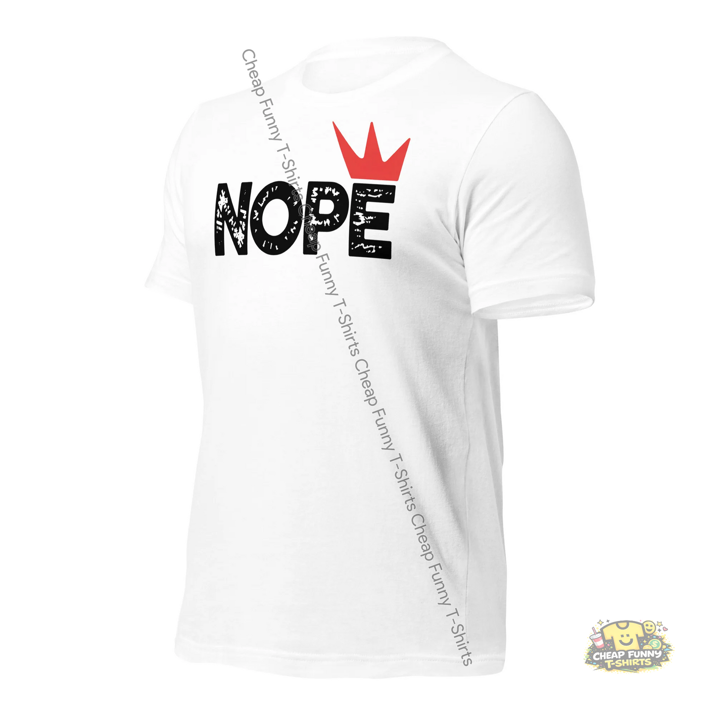 Watermarked - Nope No Kings In America Unisex t-shirt