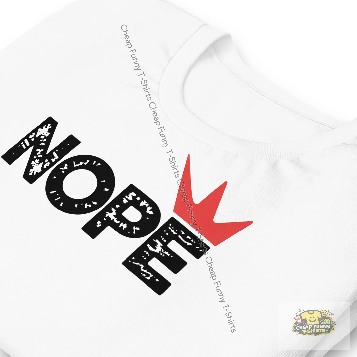 Watermarked - Nope No Kings In America Unisex t-shirt