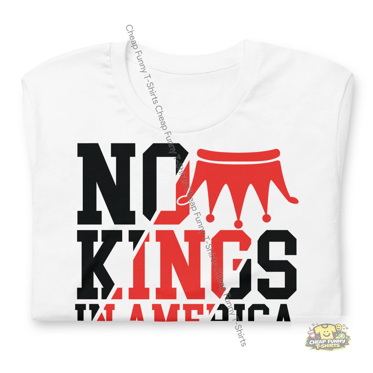 Watermarked - No Kings In America 2 Unisex t-shirt