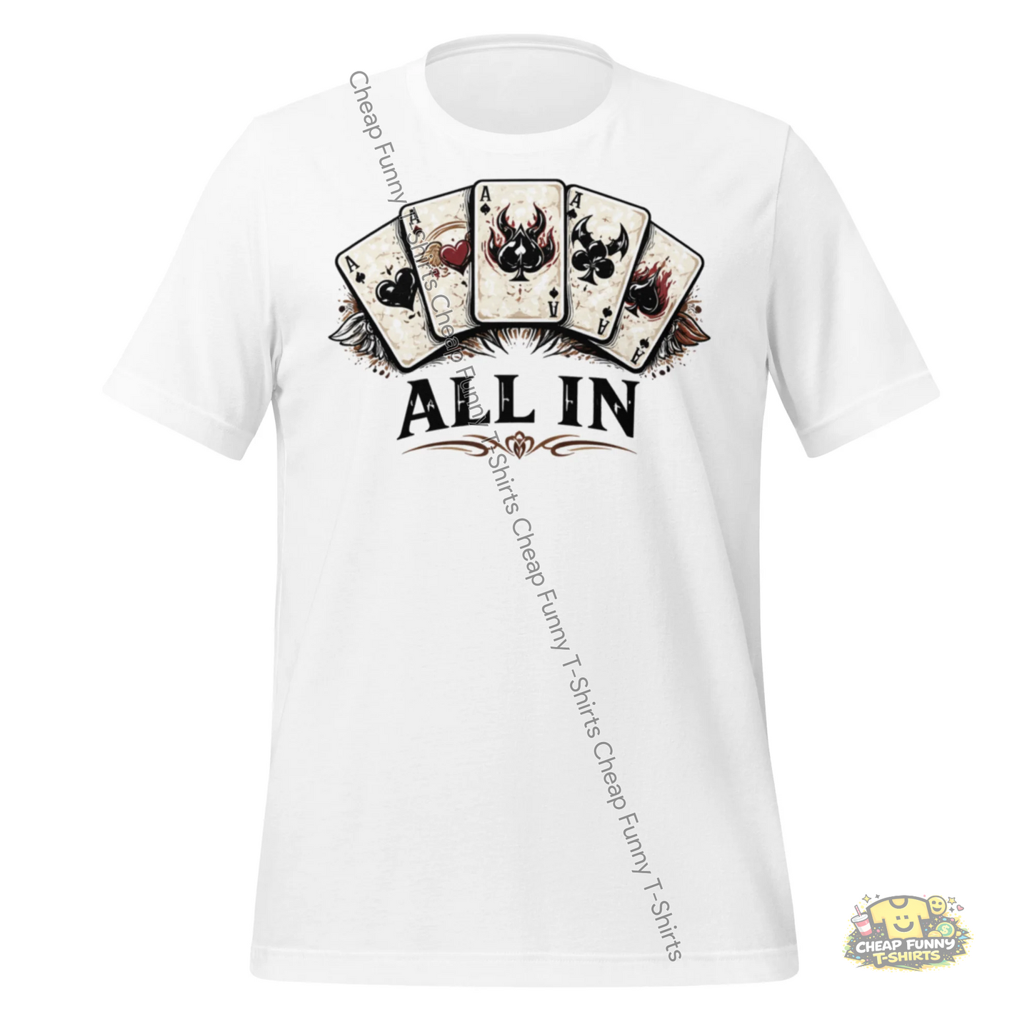Watermarked - Poker All In Unisex t-shirt
