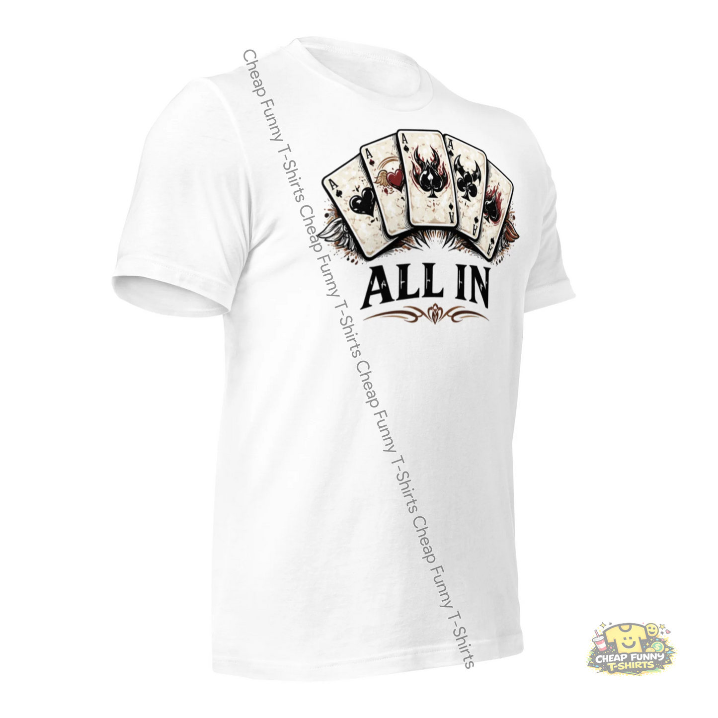 Watermarked - Poker All In Unisex t-shirt