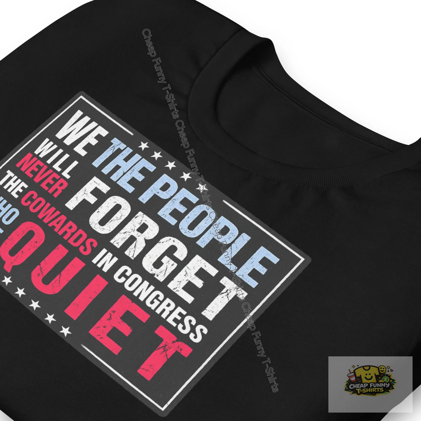 Watermarked - We The People Will Never Forget Unisex t-shirt