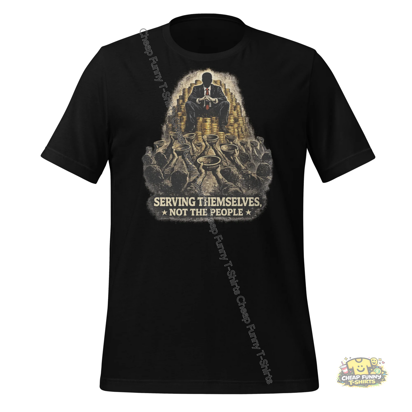 Watermarked - Serving Themselves Not The People Unisex t-shirt