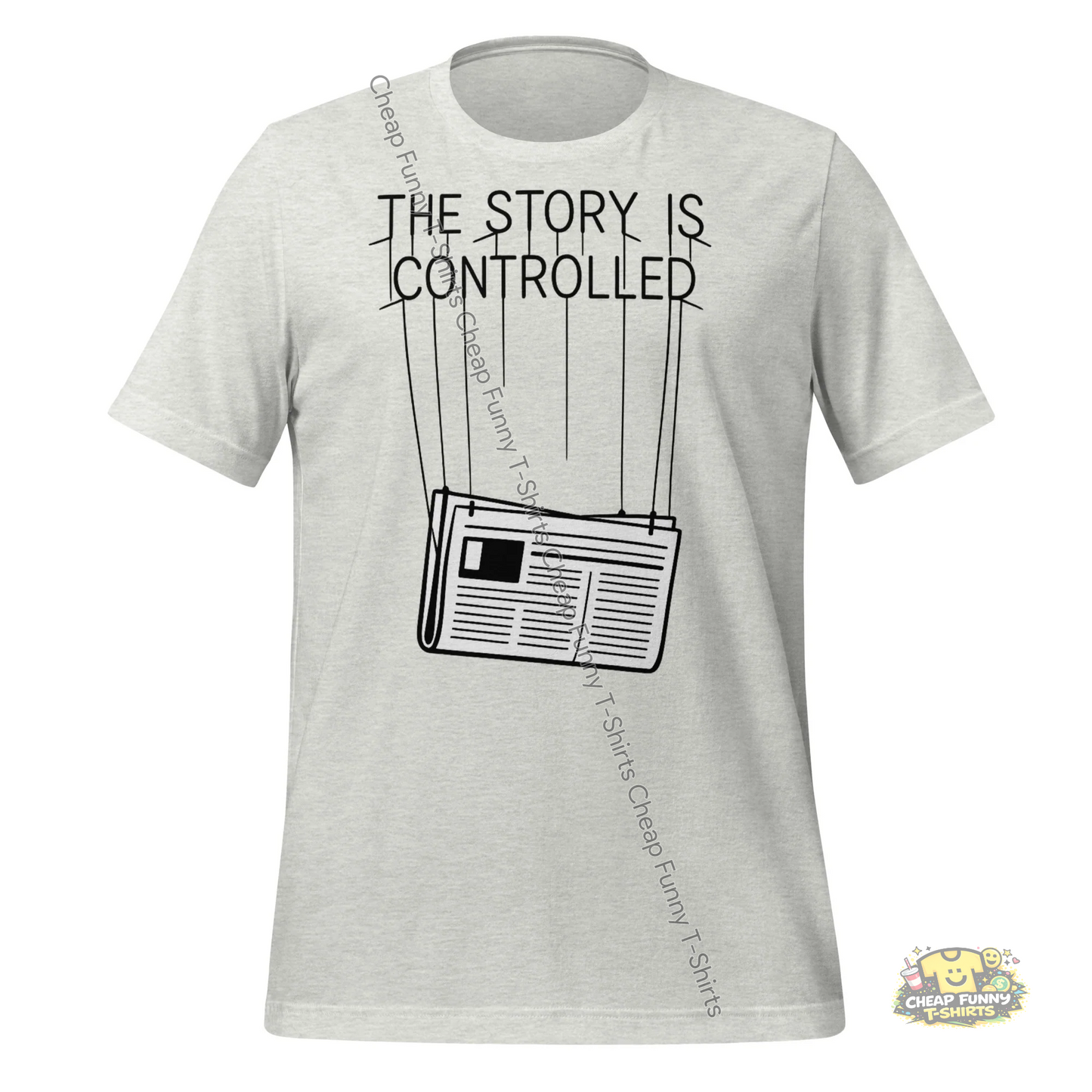 Watermarked - The Story Is Controlled Unisex t-shirt