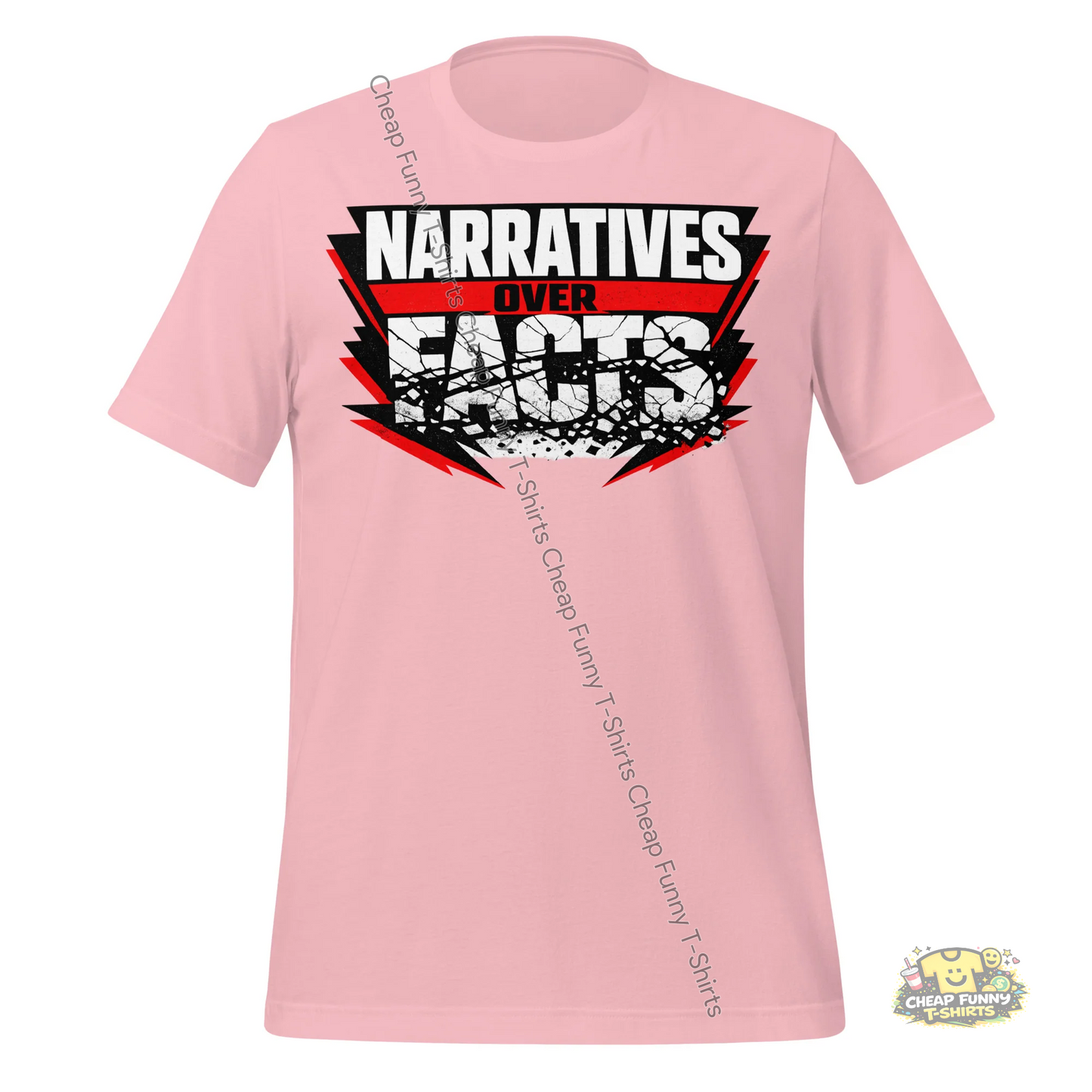 Watermarked - Narratives Over Facts Unisex t-shirt
