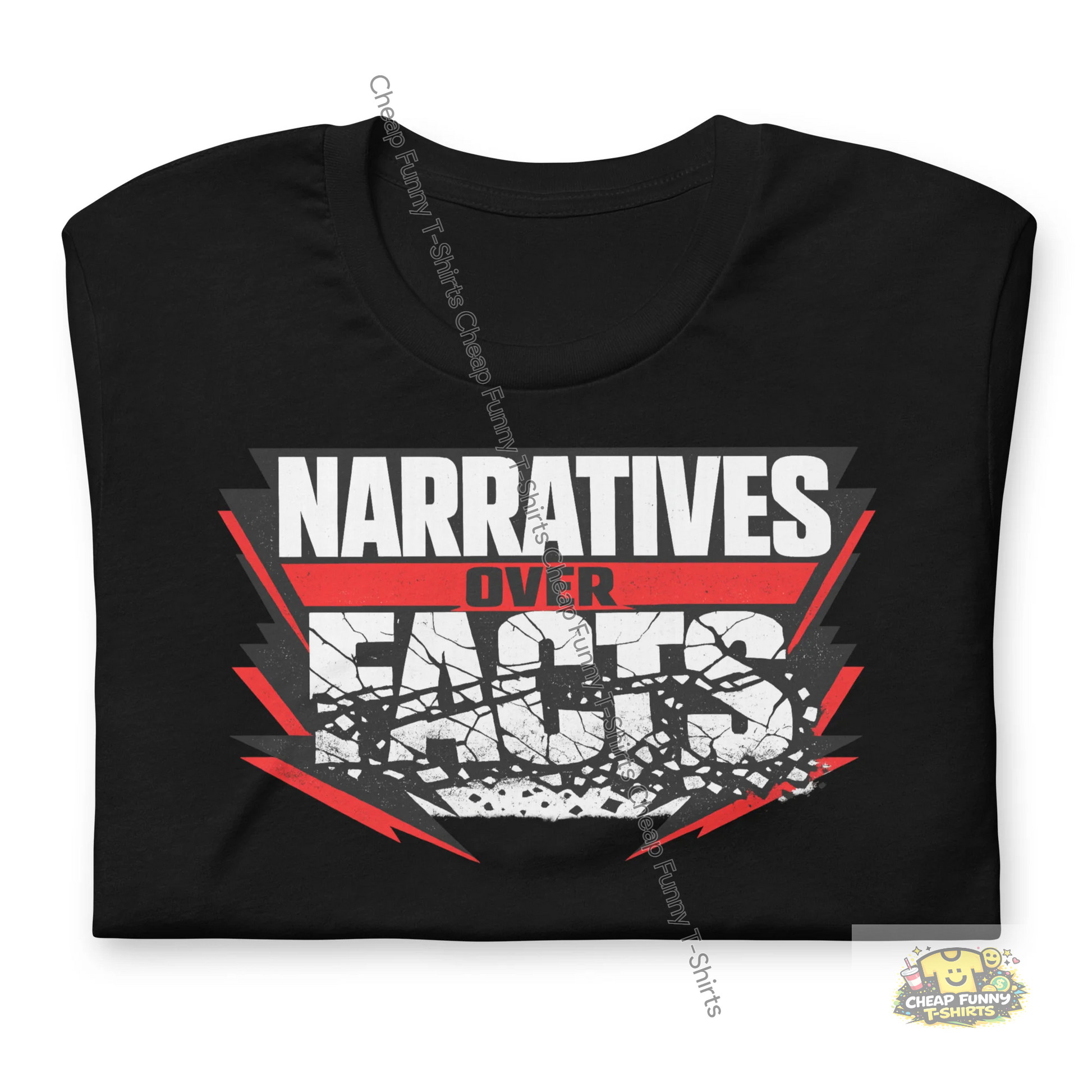 Watermarked - Narratives Over Facts Unisex t-shirt