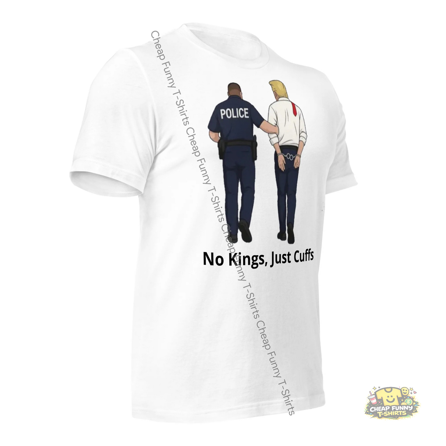 Watermarked - No Kings, Just Cuffs Unisex t-shirt