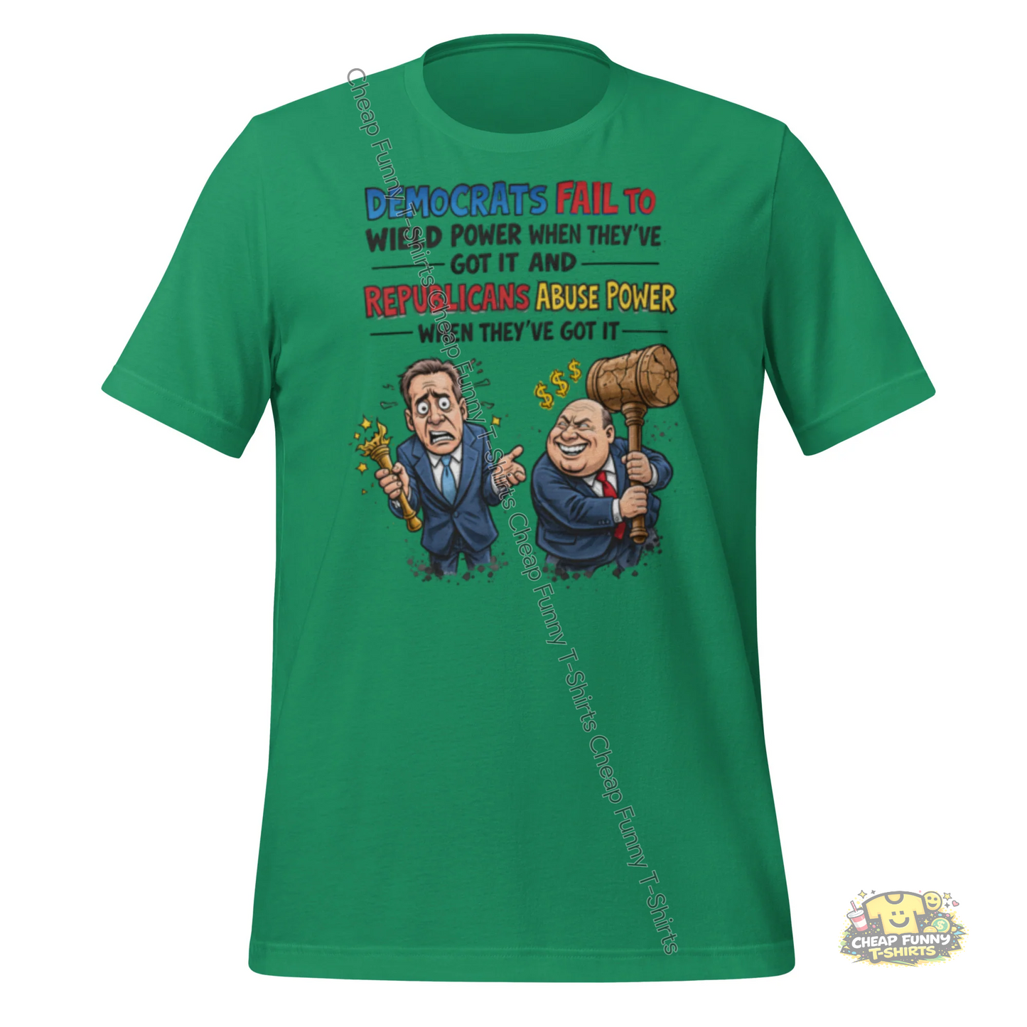 Watermarked - Democrats Fail To Wield Power and Republicans Abuse Power Unisex t-shirt