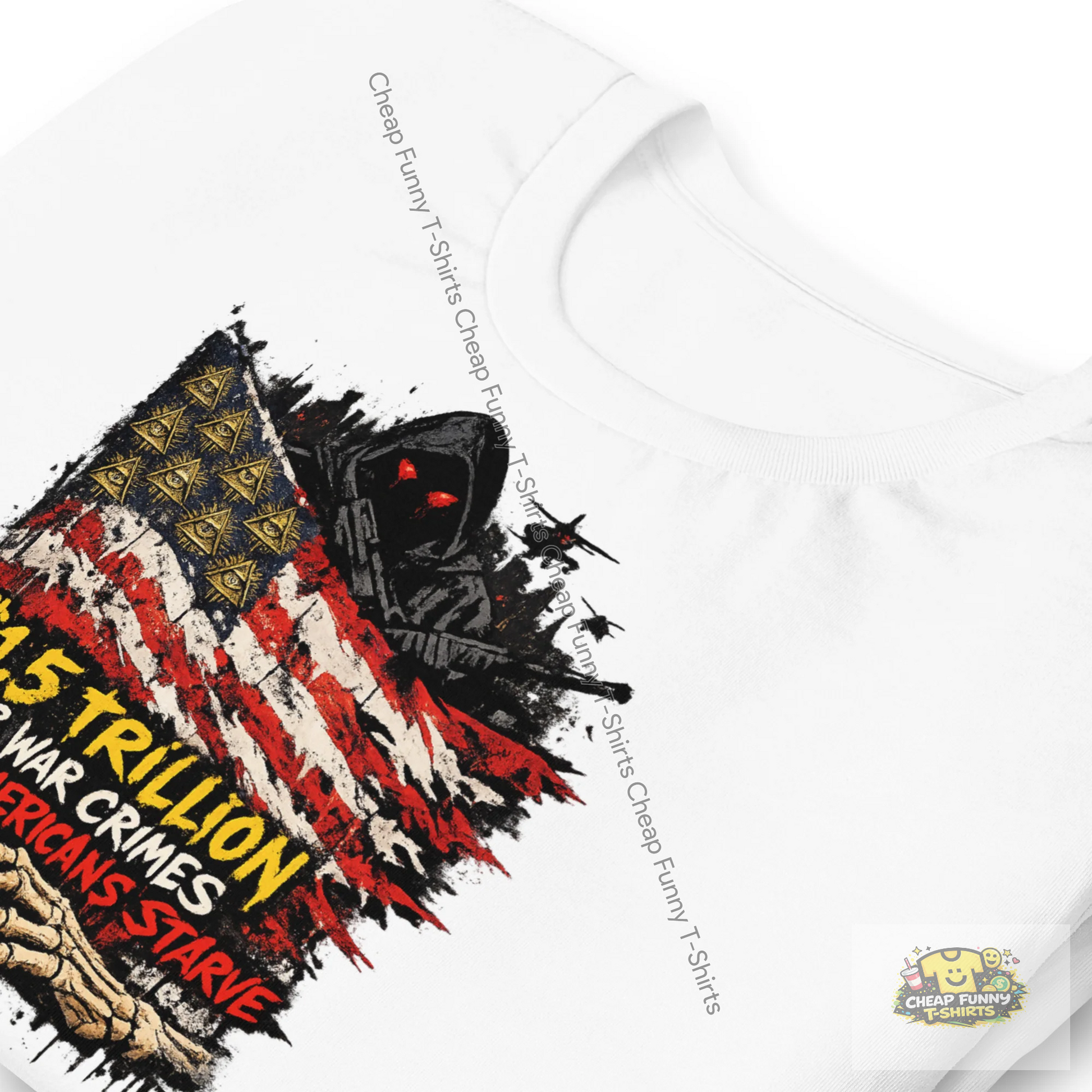 Watermarked - $1.5 Trillion For War Crimes While Americans Starve Unisex t-shirt