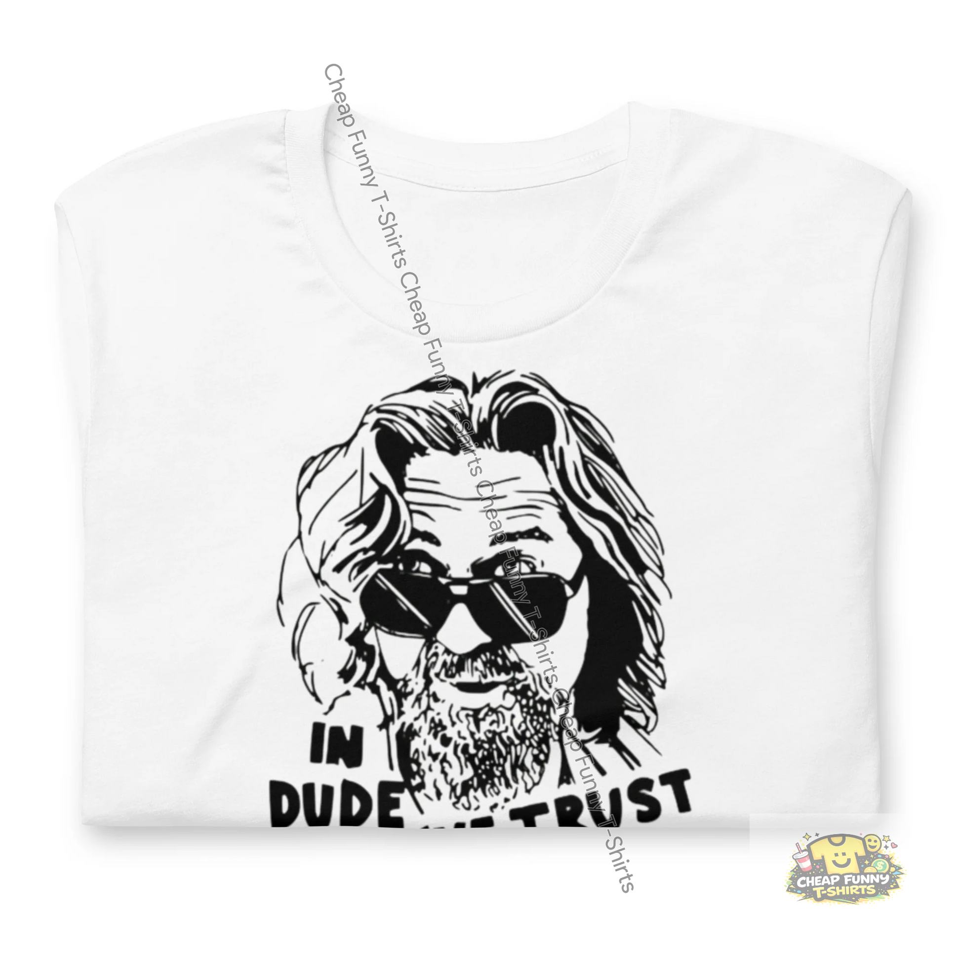 Watermarked - In Dude We Trust Unisex t-shirt