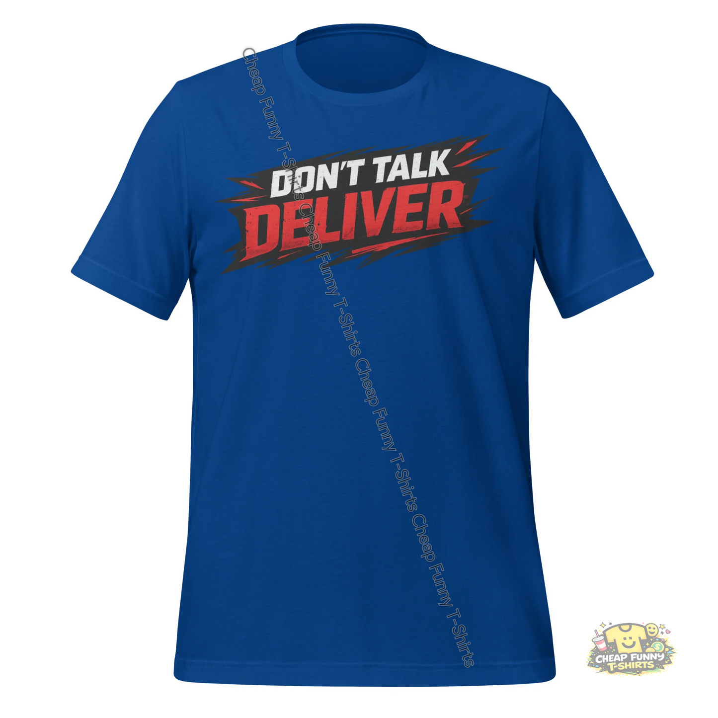 Watermarked - Don't Talk Deliver Unisex t-shirt