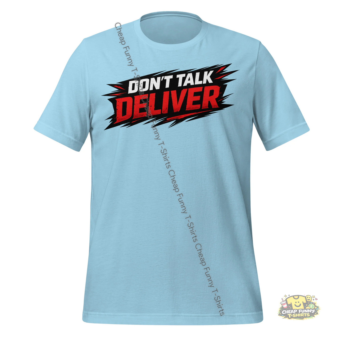 Watermarked - Don't Talk Deliver Unisex t-shirt