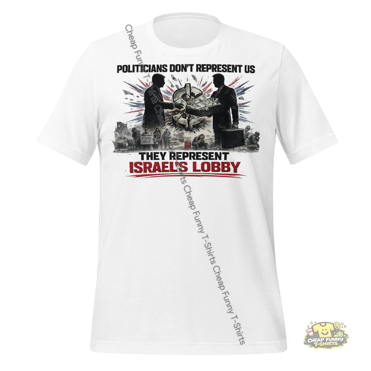 Watermarked - Politicians Don't Represent Us Unisex t-shirt