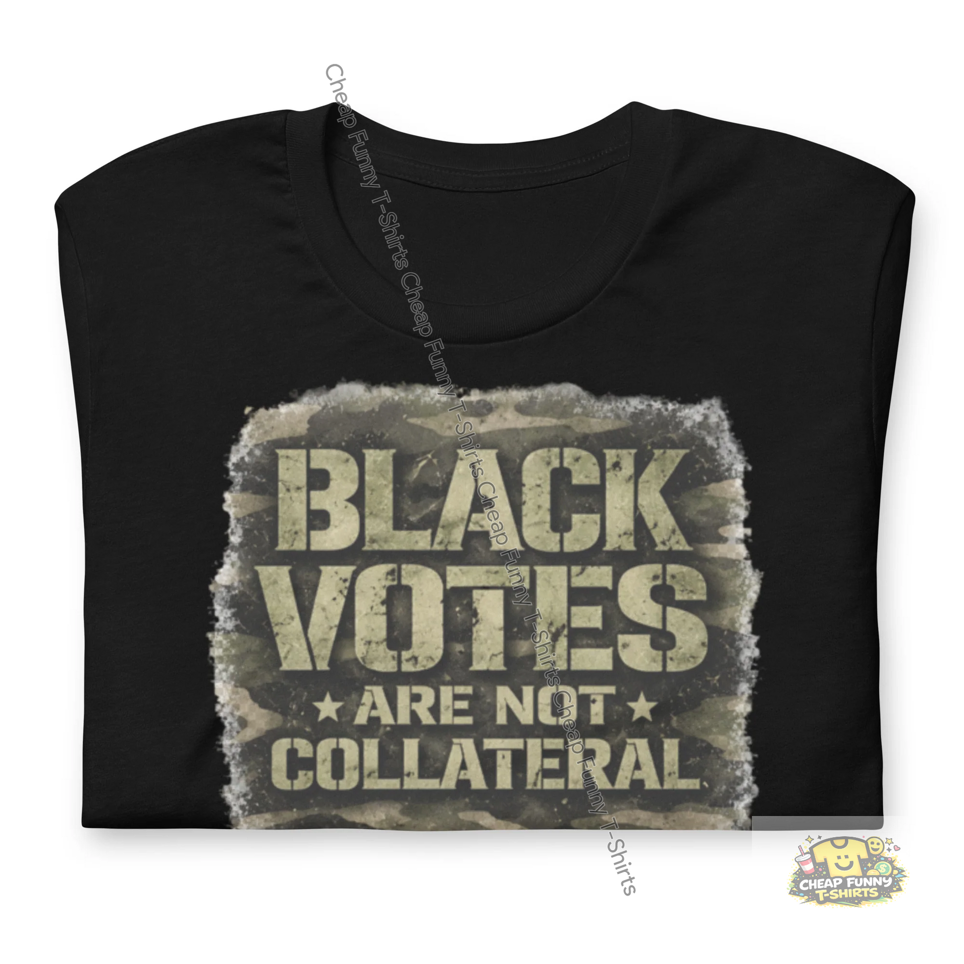 Watermarked - Black Votes Are Not Collateral Unisex t-shirt