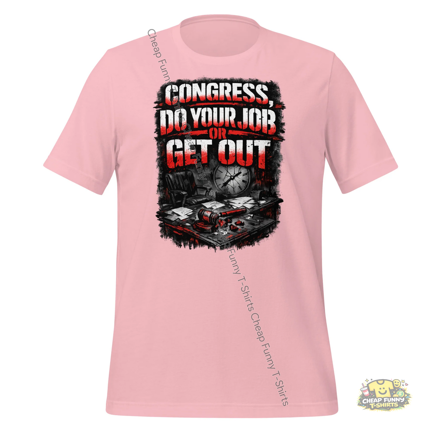 Watermarked - Congress Do Your Job Or Get Out Unisex t-shirt