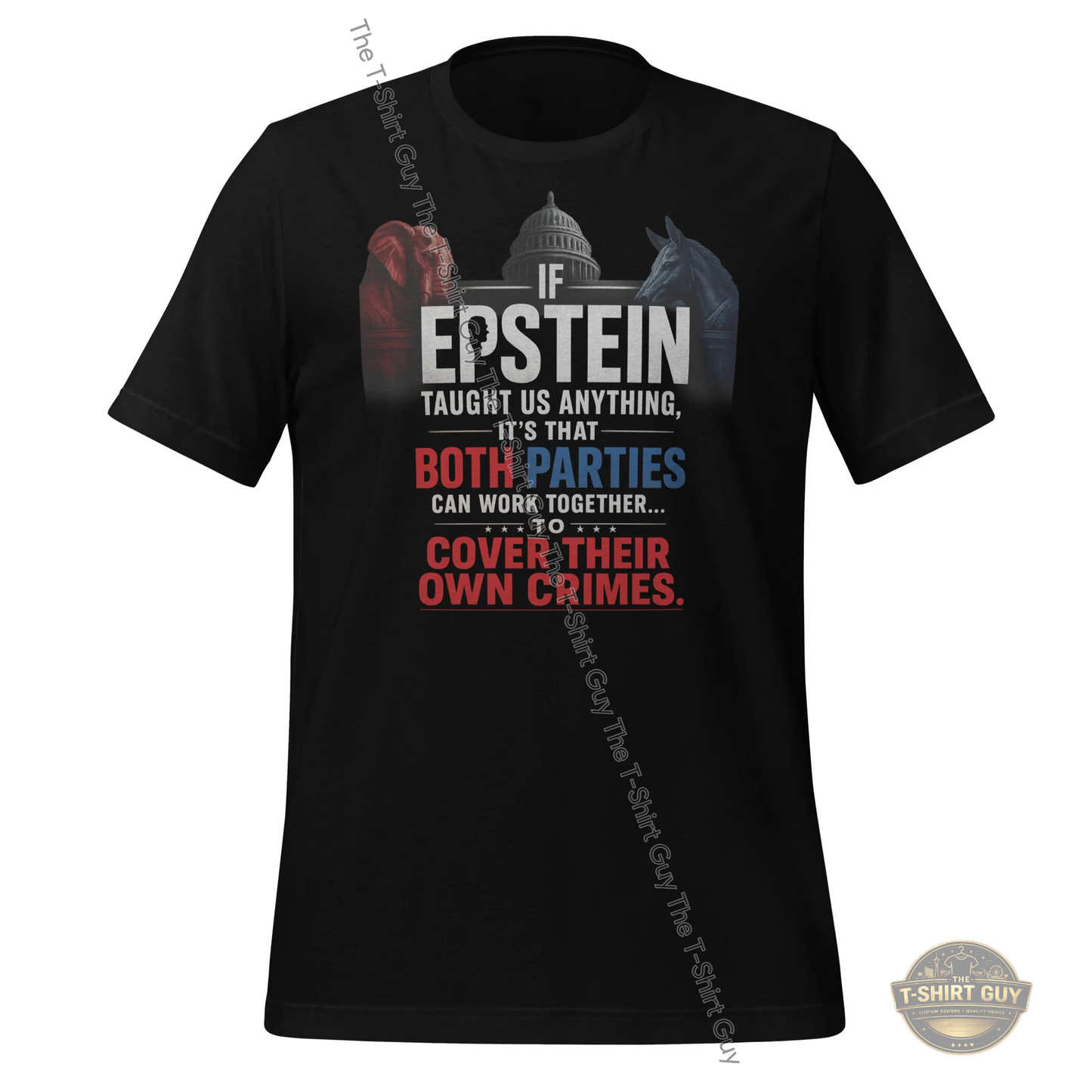 Watermarked - If Epstein Taught Us Anything Unisex t-shirt