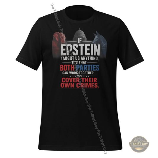 Watermarked - If Epstein Taught Us Anything Unisex t-shirt