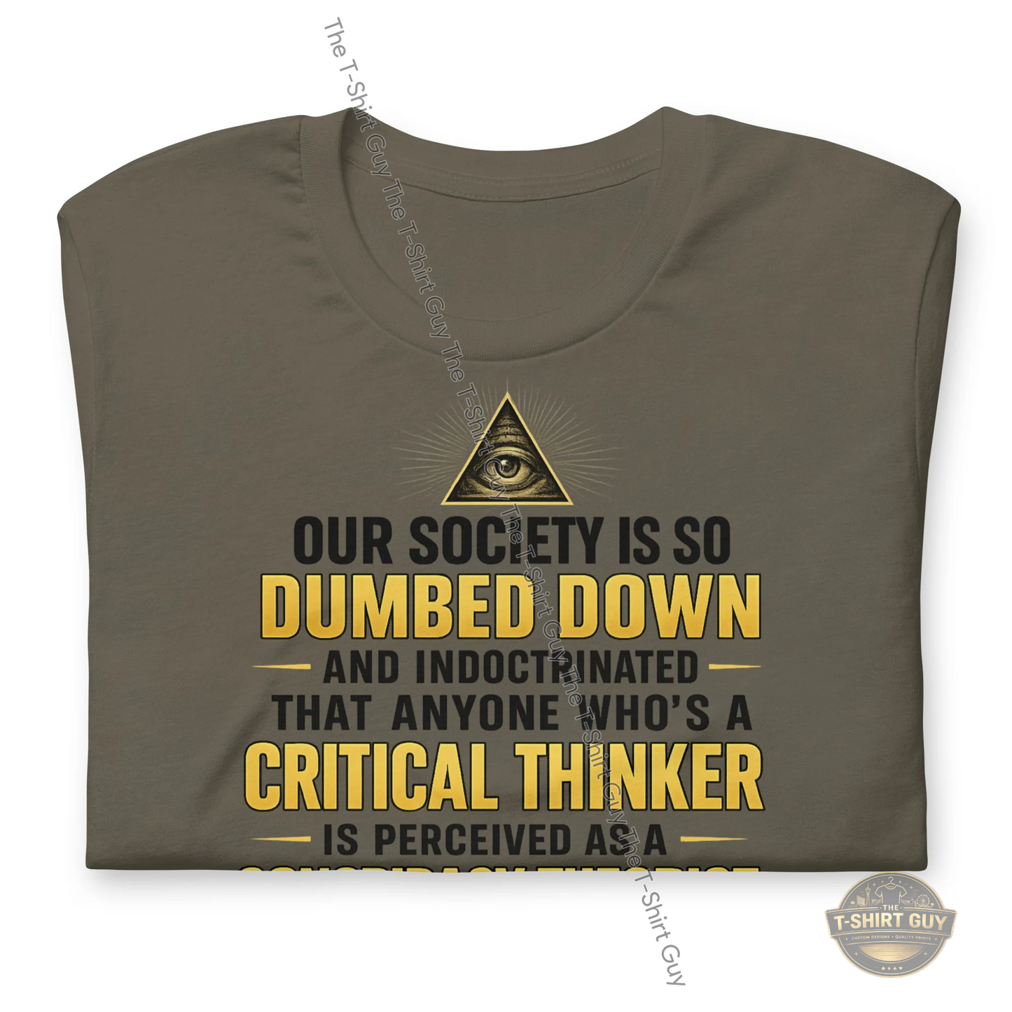 Watermarked - Dumbed Down Society Unisex t-shirt
