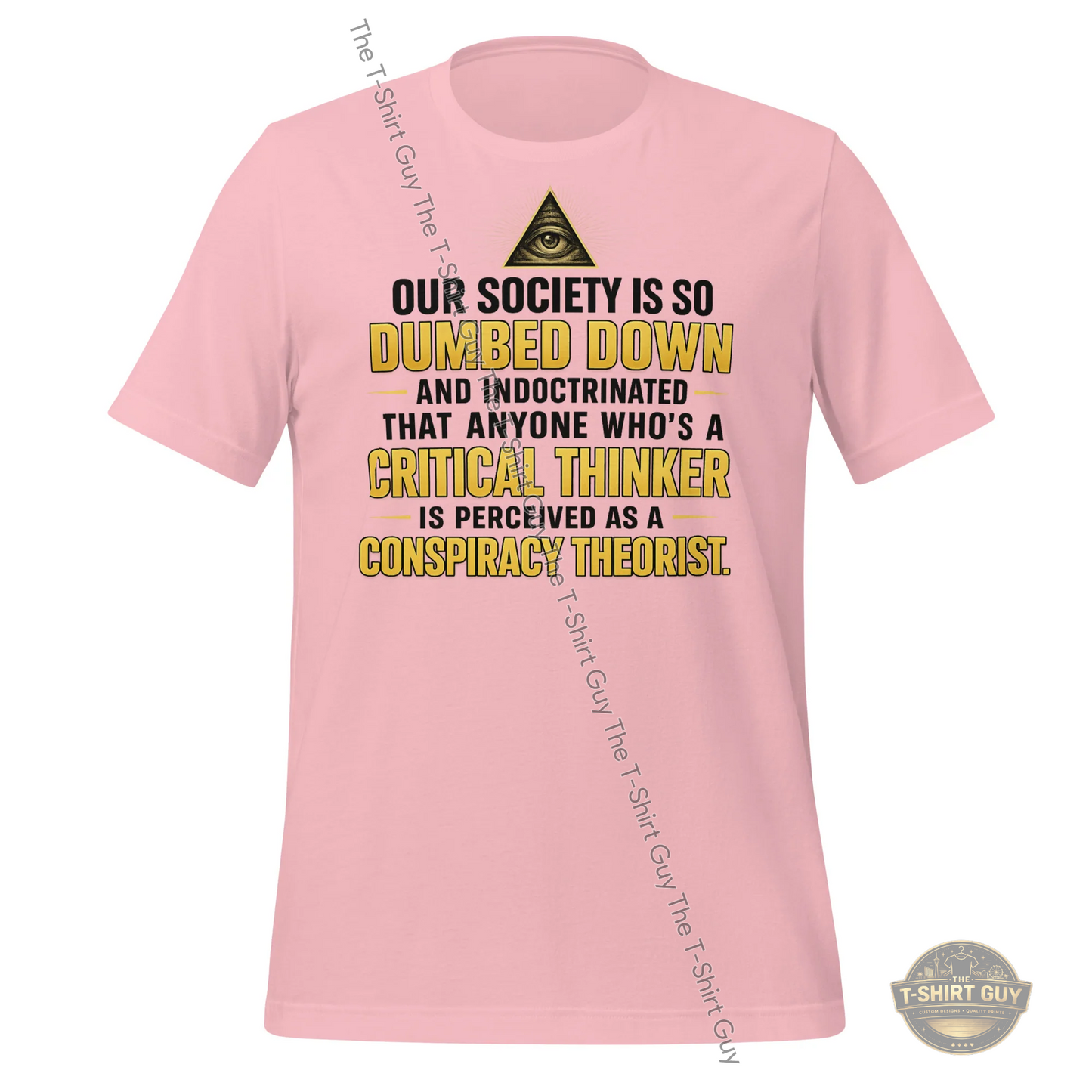 Watermarked - Dumbed Down Society Unisex t-shirt