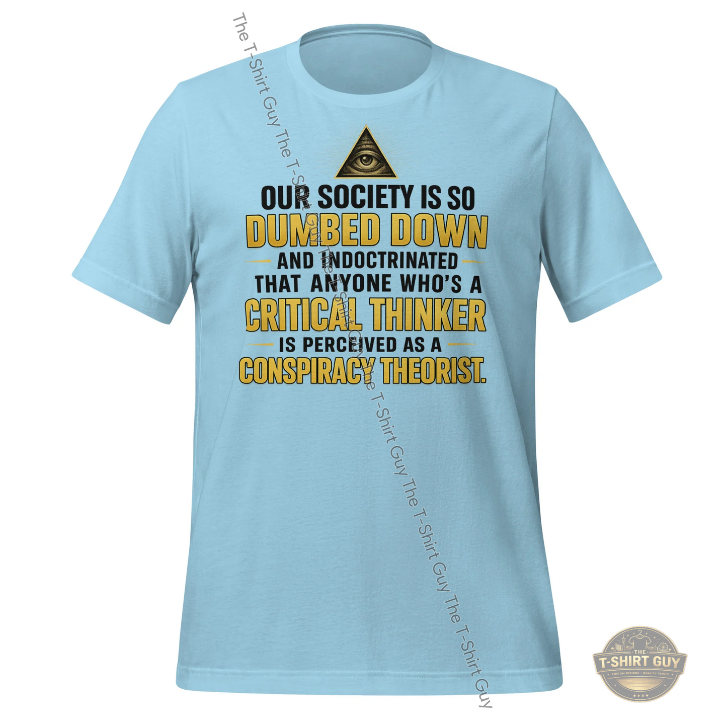 Watermarked - Dumbed Down Society Unisex t-shirt