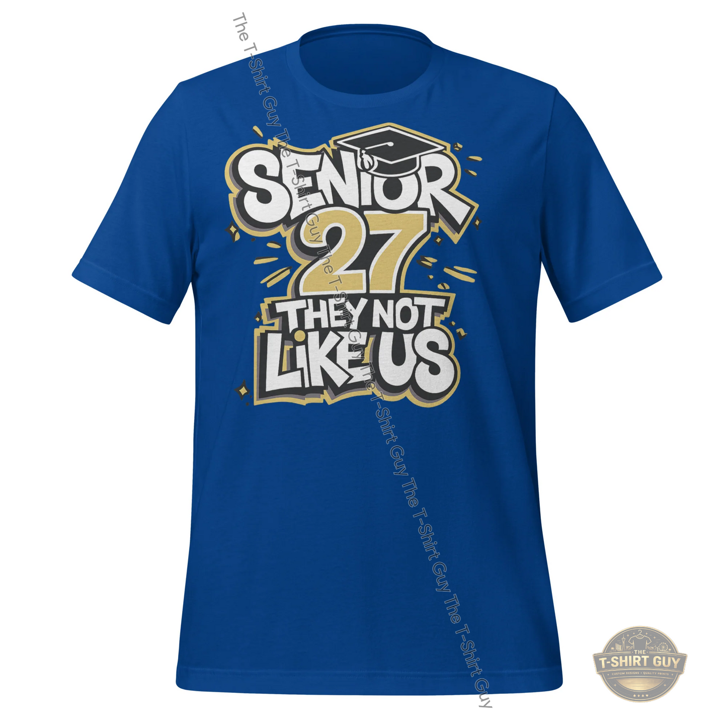 Watermarked - Senior 27 They Not Like Us Unisex t-shirt