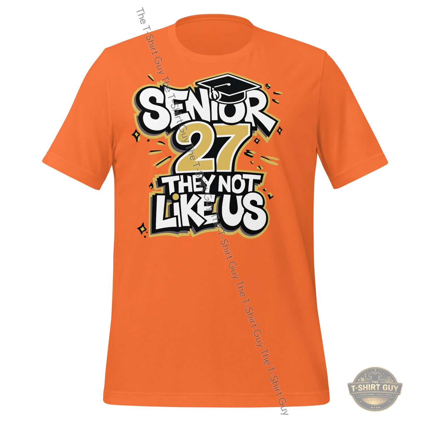 Watermarked - Senior 27 They Not Like Us Unisex t-shirt