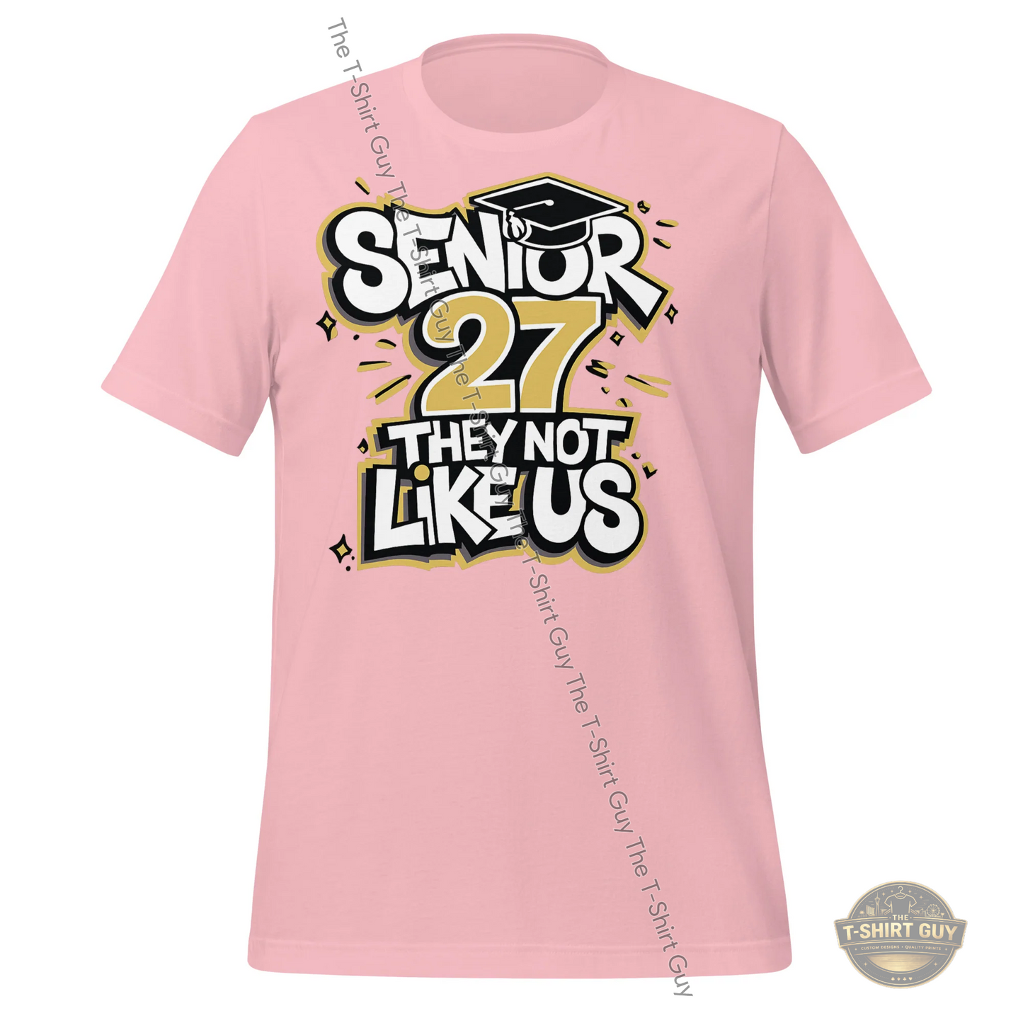 Watermarked - Senior 27 They Not Like Us Unisex t-shirt