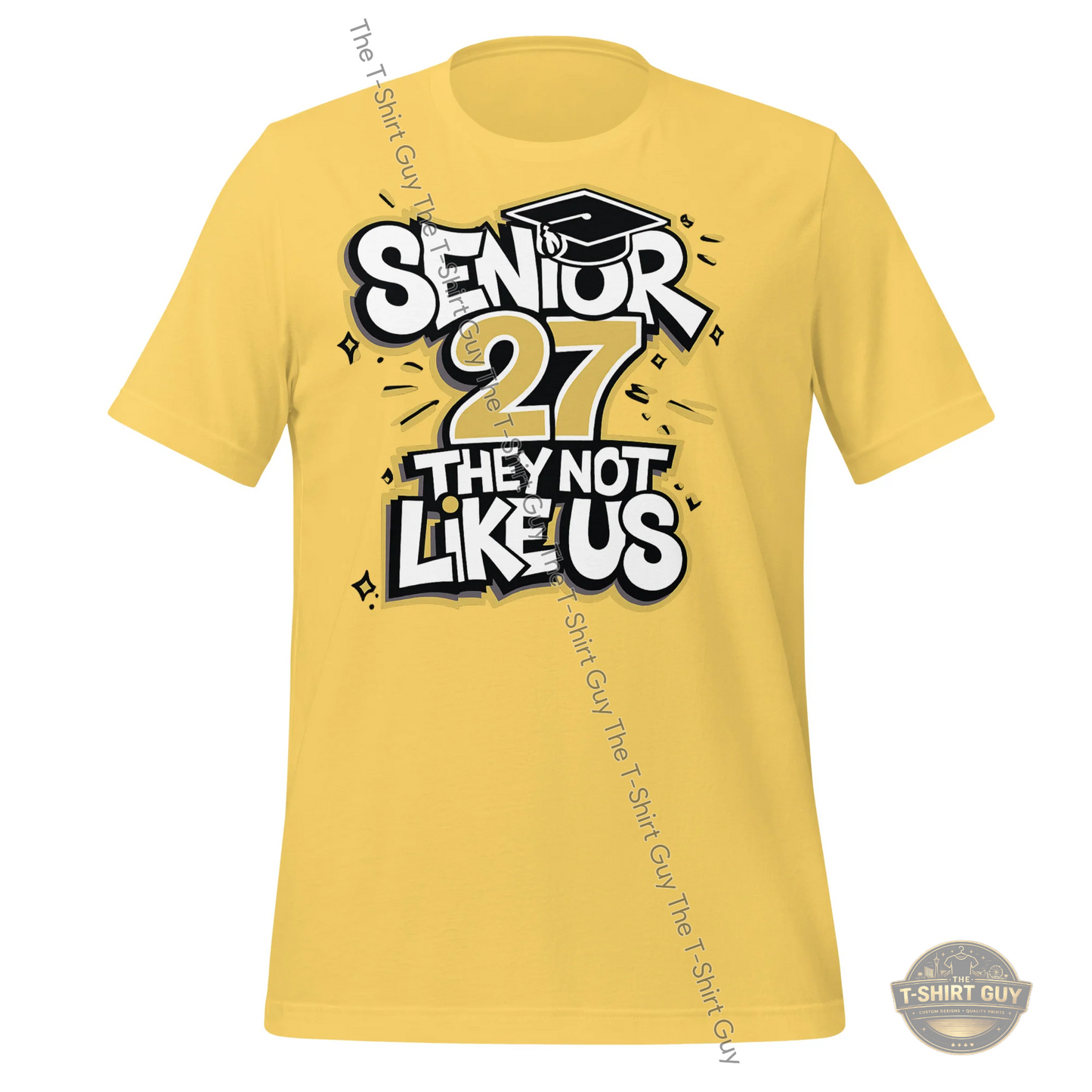 Watermarked - Senior 27 They Not Like Us Unisex t-shirt
