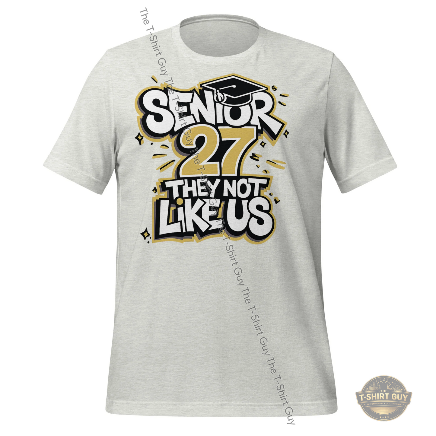 Watermarked - Senior 27 They Not Like Us Unisex t-shirt