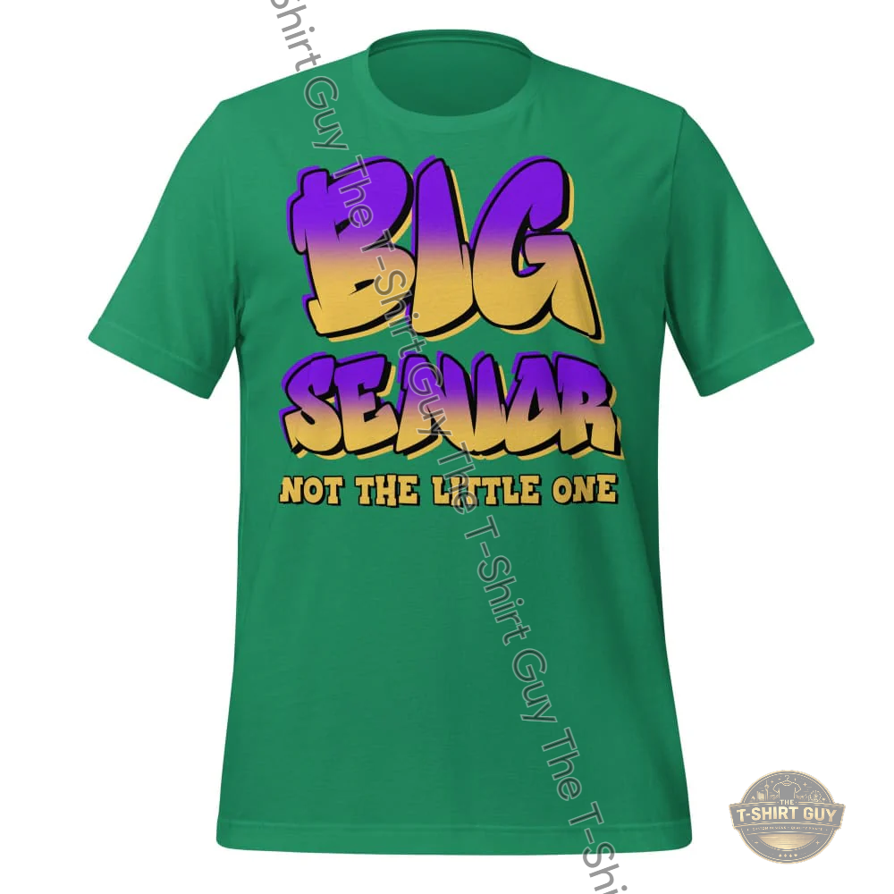 Watermarked - Big Senior Not The Little One Unisex t-shirt