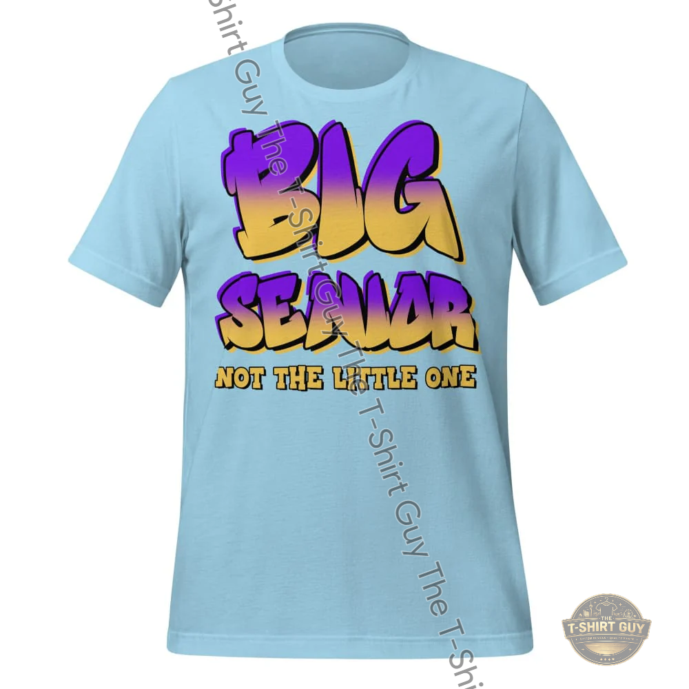 Watermarked - Big Senior Not The Little One Unisex t-shirt
