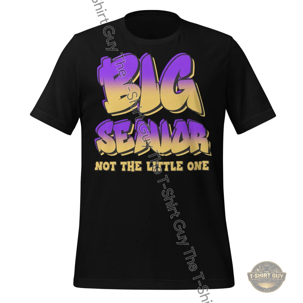 Watermarked - Big Senior Not The Little One Unisex t-shirt