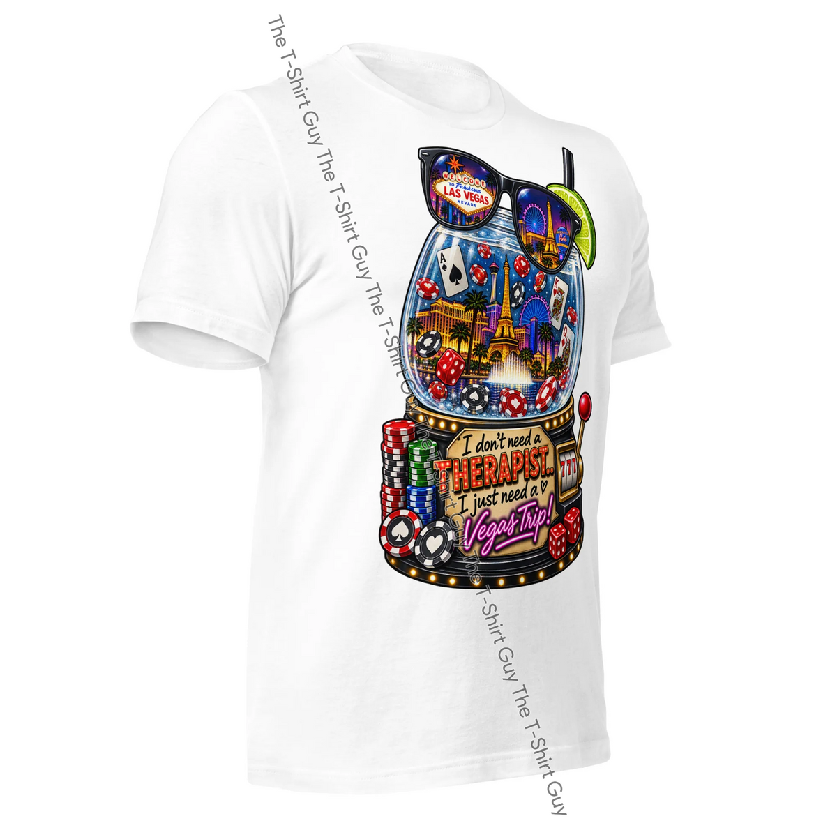 Watermarked - I Don't Need A Therapist I Need A Vegas Trip Unisex t-shirt