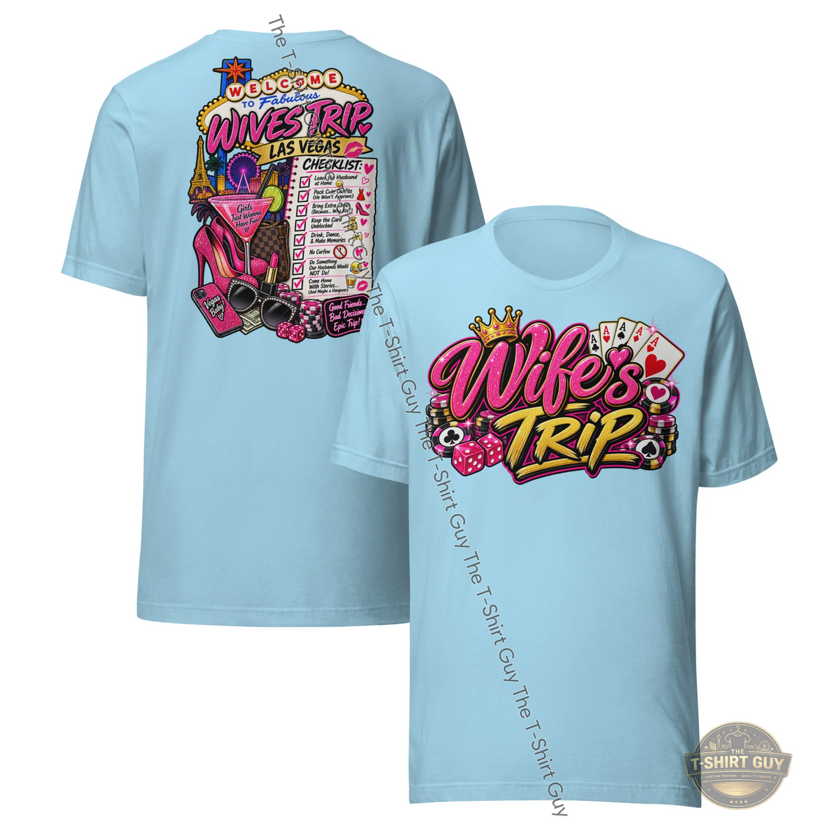 Watermarked - Wife's Trip Unisex t-shirt