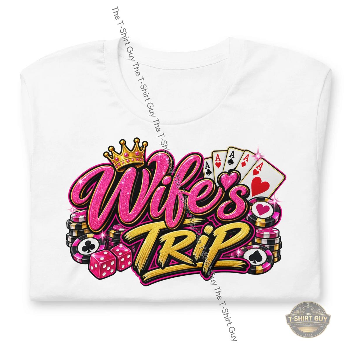 Watermarked - Wife's Trip Unisex t-shirt