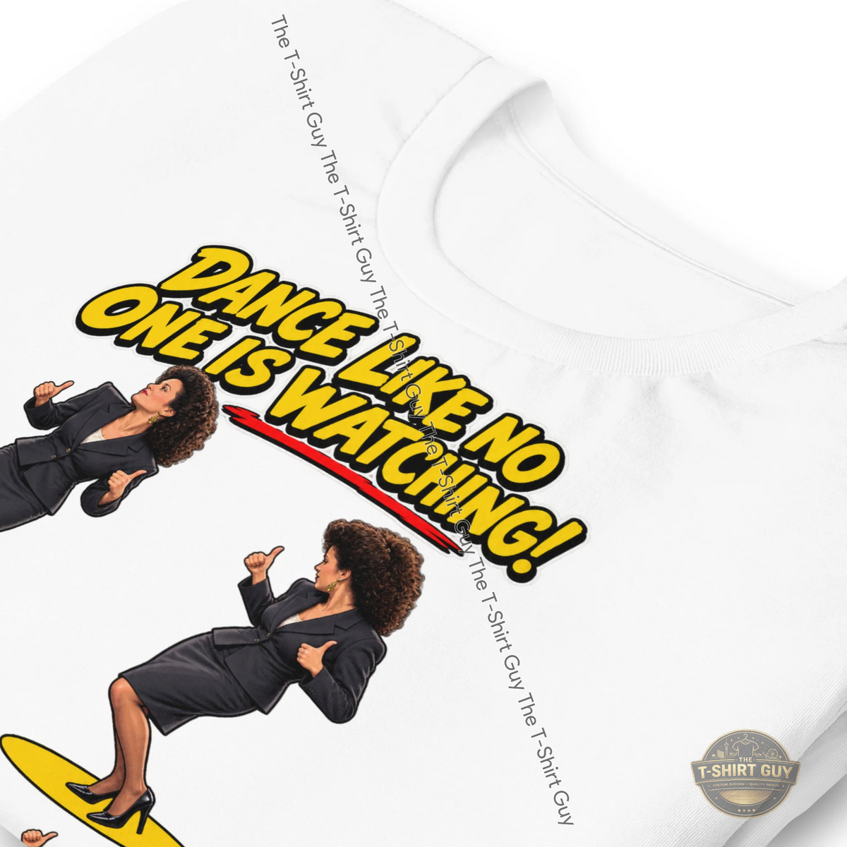 Watermarked - Dance Like No One Is Watching Unisex t-shirt