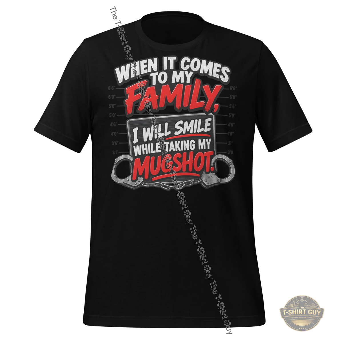 Watermarked - When It Comes To My Family Unisex t-shirt
