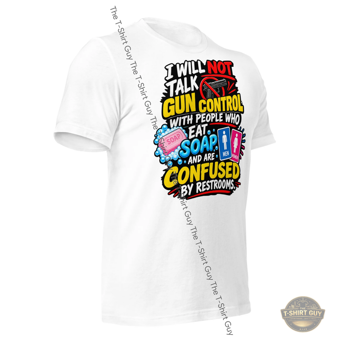 Watermarked - I Will Not Talk Gun Control Unisex t-shirt