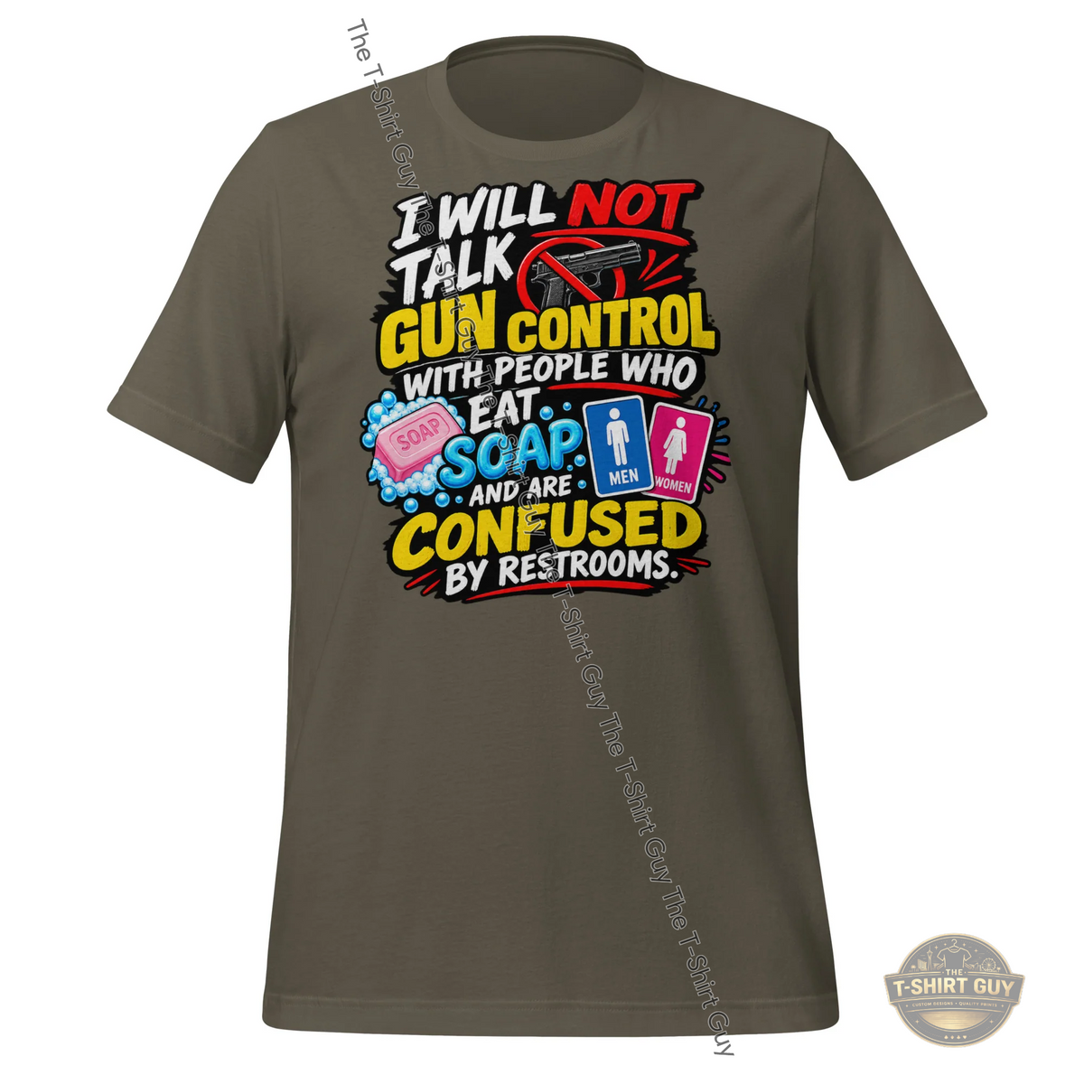 Watermarked - I Will Not Talk Gun Control Unisex t-shirt